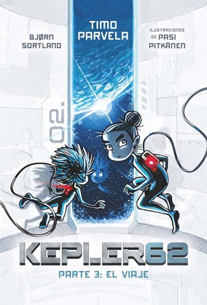 KEPLER 62 PARTE 3. EL VIAJE