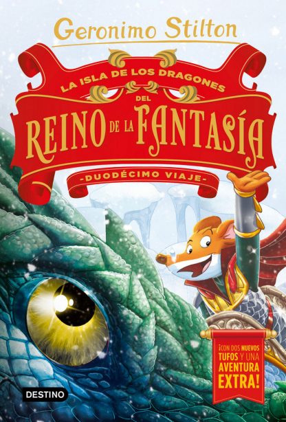 LA ISLA DE LOS DRAGONES. DUODÉCIMO VIAJE AL REINO DE LA FANTASÍA