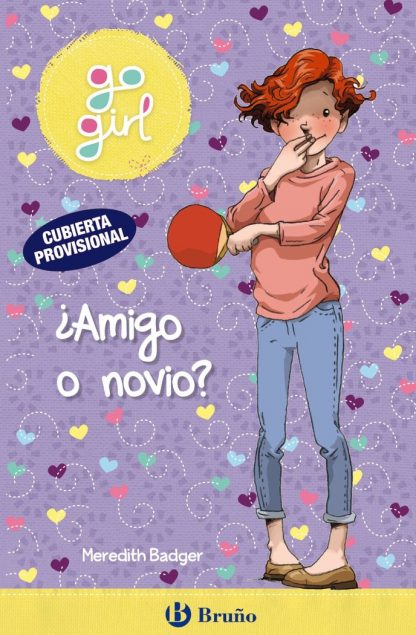 GO GIRL 2. ¿AMIGO O NOVIO?