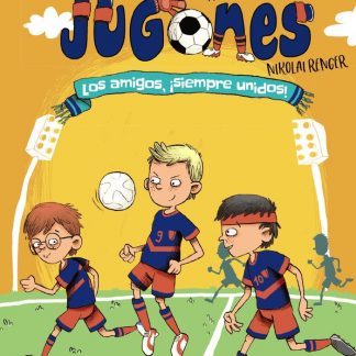 LOS JUGONES 2 LOS AMIGOS ¡SIEMPRE UNIDOS!