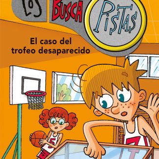 LOS BUSCAPISTAS 7 EL CASO DEL TROFEO DESAPARECIDO
