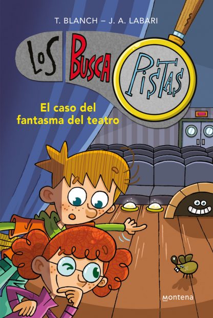 LOS BUSCAPISTAS 8 EL CASO DEL FANTASMA DEL TEATRO