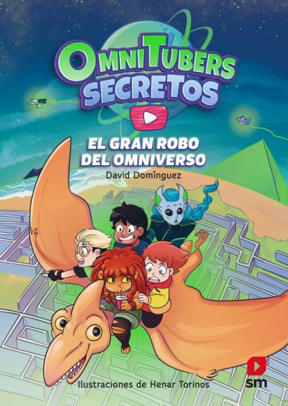 OMNITUBERS SECRETOS 2 EL GRAN ROBO DEL OMNIVERSO