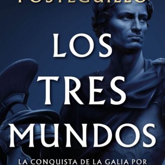 LOS TRES MUNDOS.SERI JULIO CÉSAR 3